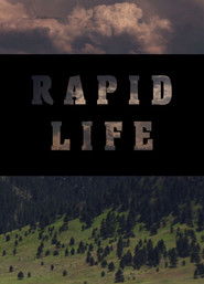 Rapid Life