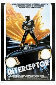 Interceptor blu-ray ita subs completo cinema moviea botteghino
ltadefinizione 1979