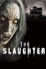 The Slaughter (2006) poster