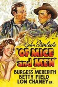 Of Mice and Men (1939) Of Mice and Men (1939)