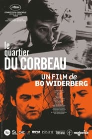 Le quartier du corbeau streaming