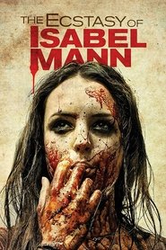 Poster The Ecstasy of Isabel Mann 2012