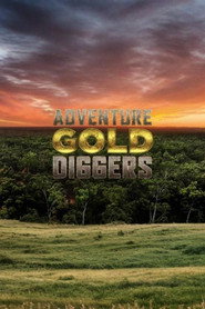 Adventure Gold Diggers постер