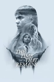 Poster The Time That Remains 2025