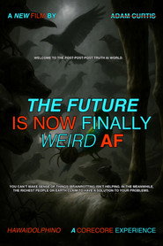 The Future Is Now Finally Weird AF (The Ultimate AI CoreCore Experience) - Part Three