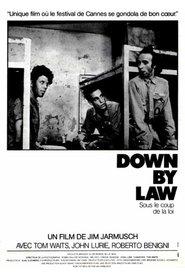 Regarder Down by Law en streaming – FILMVF