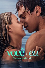 Assistir Você+Eu - Contra o Mundo
