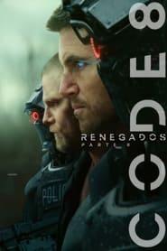 Assistir Code 8: Renegados – Parte II Online HD