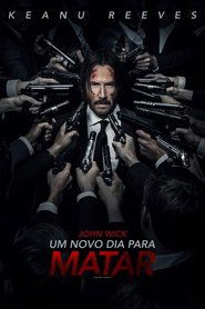 John Wick 2 Um Novo Dia Para Matar