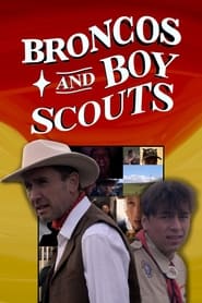 فيلم Broncos and Boy Scouts 2024 مترجم