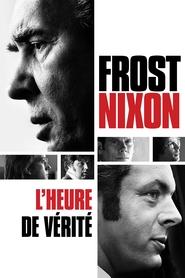 Frost / Nixon, l'heure de vérité streaming – 66FilmStreaming