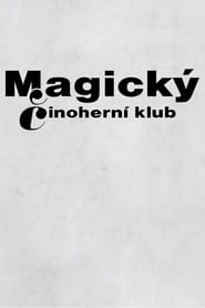 Magický Činoherní klub poster