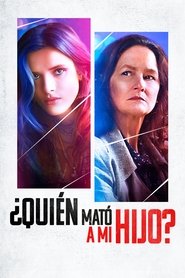 ¿Quién Mató a Mi Hijo? (2022)