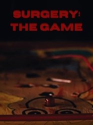 Surgery: The Game 2023 Streaming VF - Accès illimité gratuit