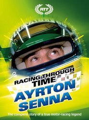 Racing Through Time - Ayrton Senna (2024)