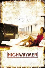 Full Cast of Highwaymen