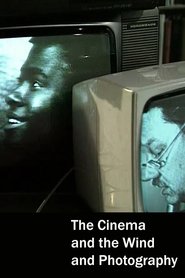 Poster The Cinema and the Wind and Photography 1991 Poster The Cinema and the Wind and Photography 1991