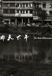 On that Afternoon (2017)