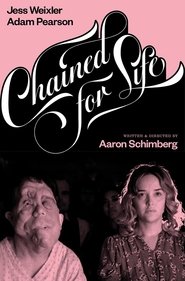Chained for Life Chained for Life