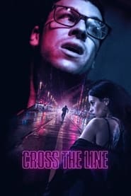 Cross the Line (2020) Hindi Dubbed