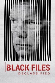 Black Files Declassified Black Files Declassified