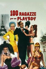 100 ragazze per un playboy