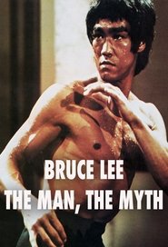 Bruce Lee: The Man, The Myth постер