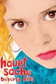 Hauptsache Beverly Hills (1998)