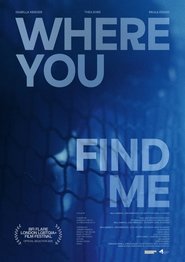 Where You Find Me (2025)