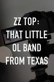 ZZ Top: That Little Ol' Band from Texas постер