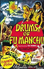 فيلم Drums of Fu Manchu 1940 مترجم أون لاين بجودة عالية