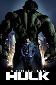 A hihetetlen Hulk dvd megjelenés film magyarországon hu letöltés online
full film 2008