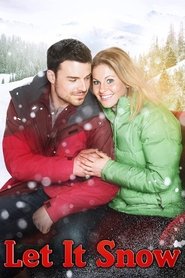 Let It Snow (2013) Let It Snow (2013)