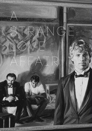 A Strange Love Affair poster