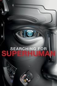 Searching for Superhuman poster