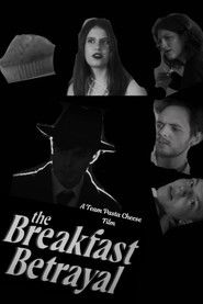 The Breakfast Betrayal (2025)