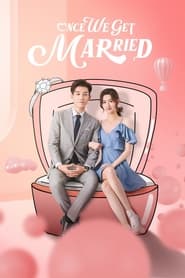 Once We Get Married S01 2021 Web Series TMTV WebRip Hindi Dubbed All Episodes 480p 720p 1080p