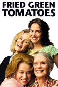 Fried Green Tomatoes (1991) poster