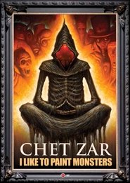 Poster Chet Zar: I Like to Paint Monsters 2015