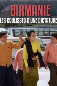 Birmanie, les coulisses d'une dictature 2019