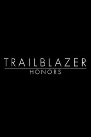 Trailblazer Honors (2014) Trailblazer Honors (2014)
