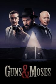 Guns & Moses