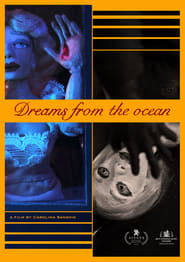 Dreams from the ocean