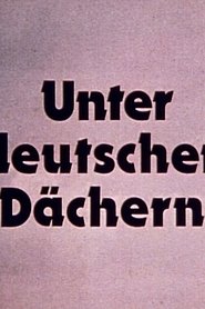 Unter deutschen Dächern – Der Schandfleck Unter deutschen Dächern – Der Schandfleck