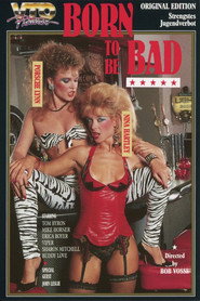 Born to Be Bad