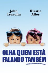 Olha Quem Está Falando Também