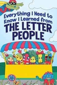 Everything I Need to Know I Learned from The Letter People (2025)