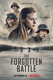 مشاهدة فيلم The Forgotten Battle 2020 مترجم