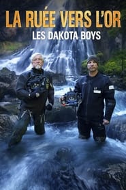 La ruée vers l'or: Dakota boys