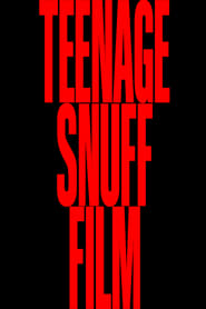 Teenage Snuff Film (1970)